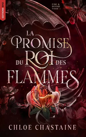 Fire and Desire, Tome 1 : La Promise du roi des flammes